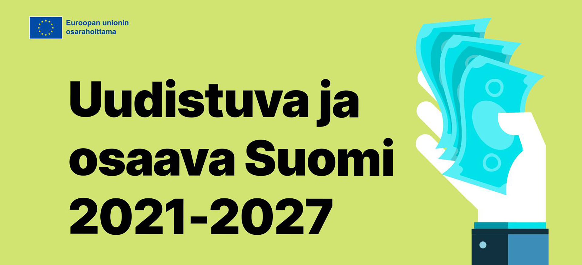 EAKR- ja JTF-rahoitusta haettiin aktiivisesti